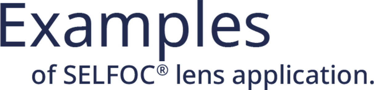 Examples of SELFOC® lens application.